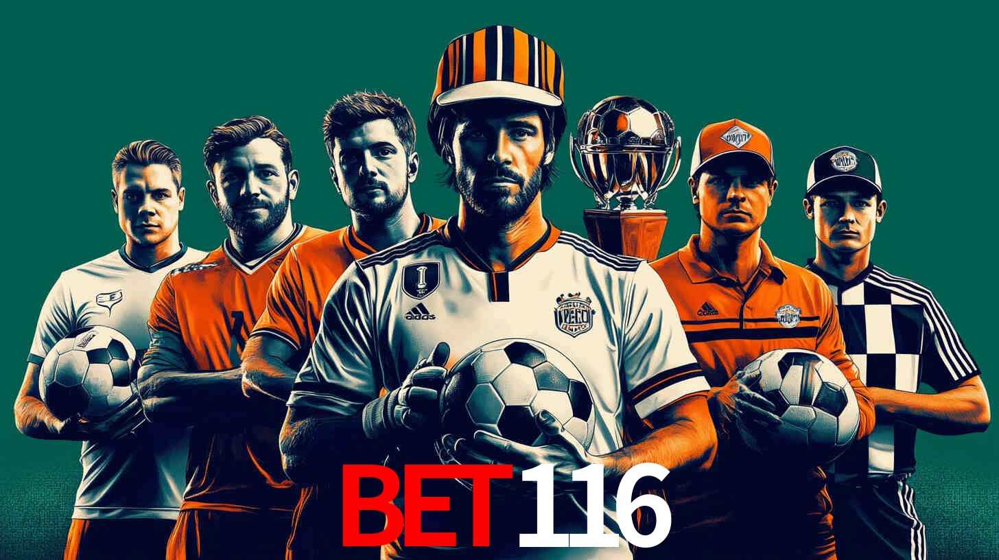 Apostas Esportivas na Bet116: Um Guia Completo